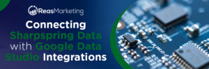 Connecting Sharpspring Data with Google Data Studio Integrations